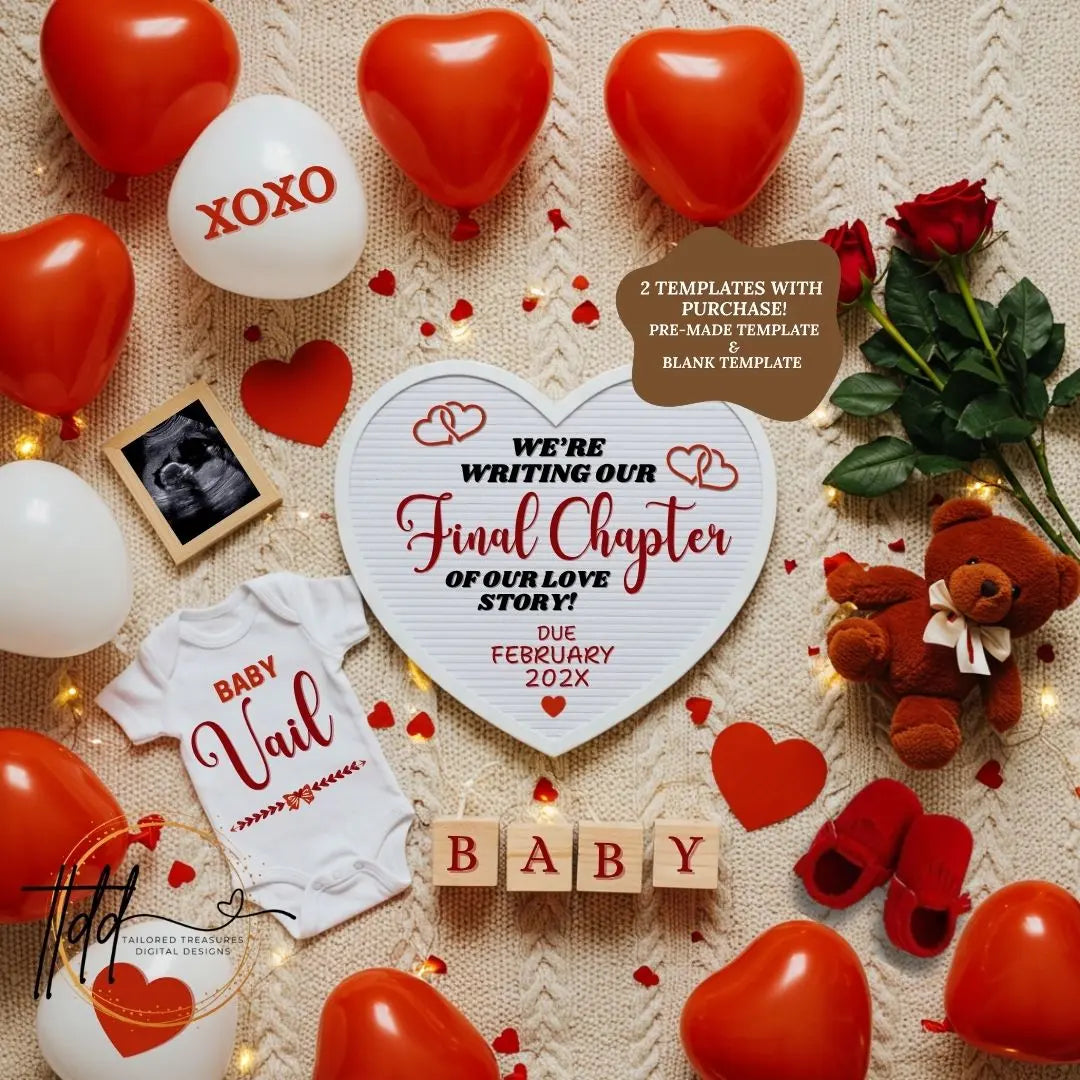 Digital Valentine's Pregnancy Announcement, Final Chapter, Customizable February Themed, Personalized Editable Template TailoredTreasuresDigitalDesigns™